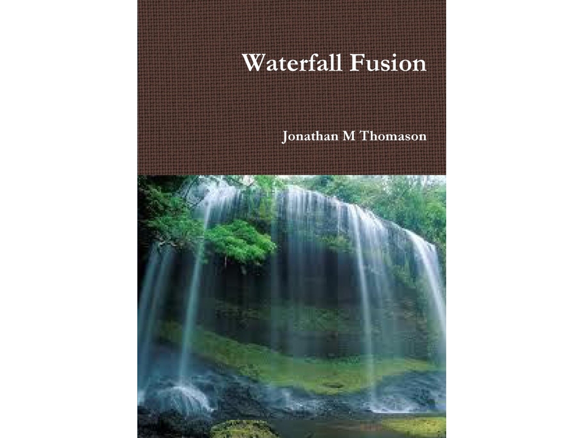 Libro Waterfall Fusion De Jonathan M Thomason (inglés)
