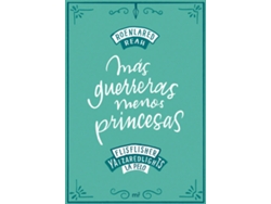 Libro Más Guerreras, Menos Princesas de Roenlared (Español)