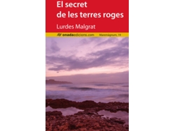 Libro El Secret De Les Terres Roges de Lurdes Malgrat Escarp (Catalán)