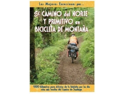 Libro El Camino Del Norte Y Primitivo En Bicicleta De Montaña (Español)