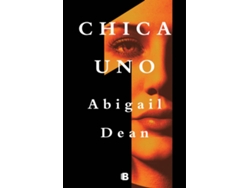 Libro Chica Uno de Abigail Dean (Español)