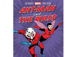 Libro AntMan and the Wasp My Mighty Marvel First Book de Marvel Entertainment (Inglés - Tapa Dura)