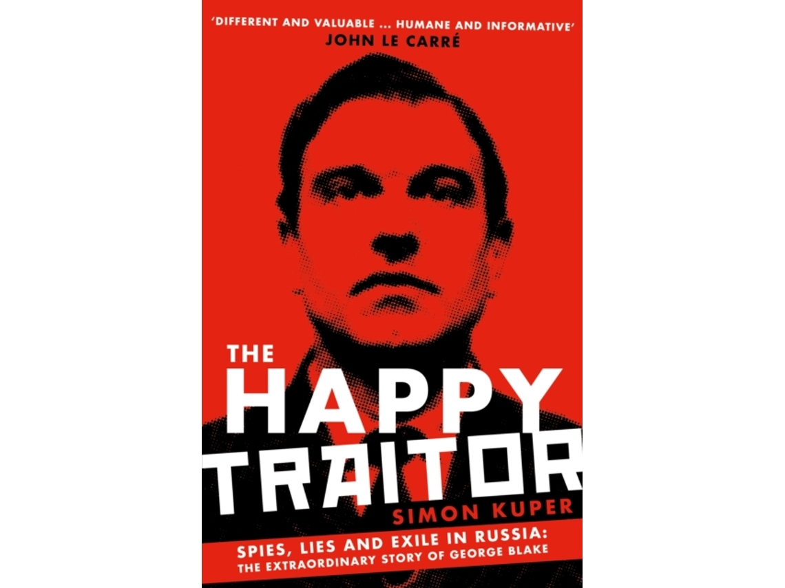 Libro The Happy Traitor de Simon Kuper (Inglés)