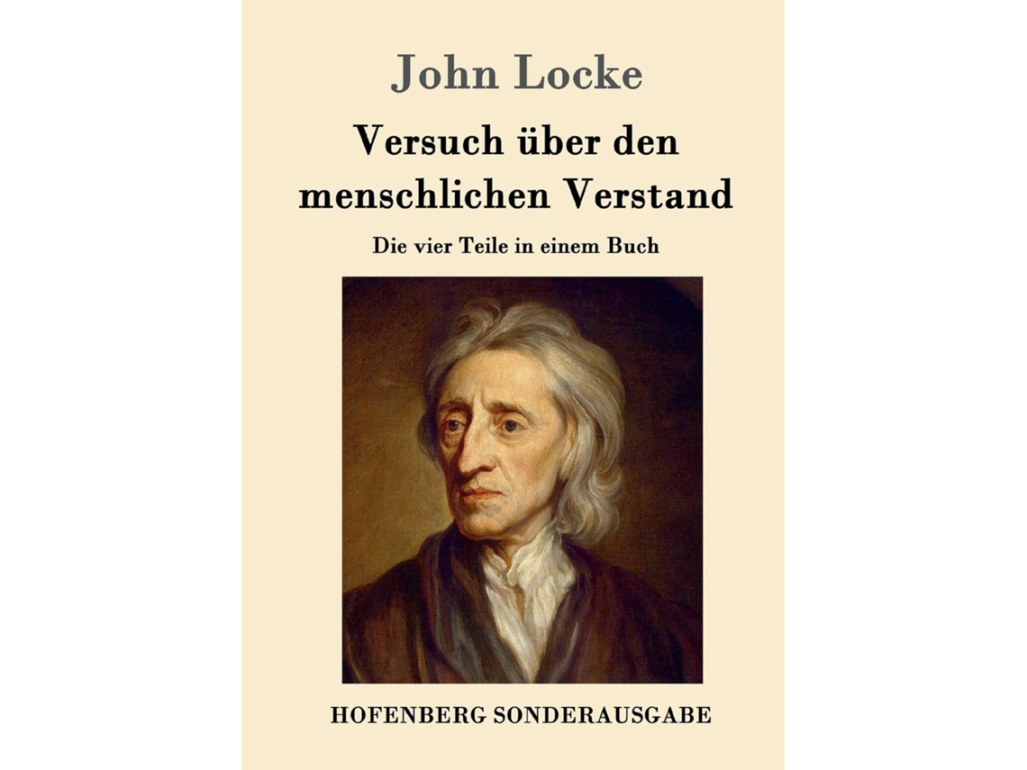 Libro Versuch Über Den Menschlichen Verstanddie Vier Teile In Einem Buch De John Locke (inglés)