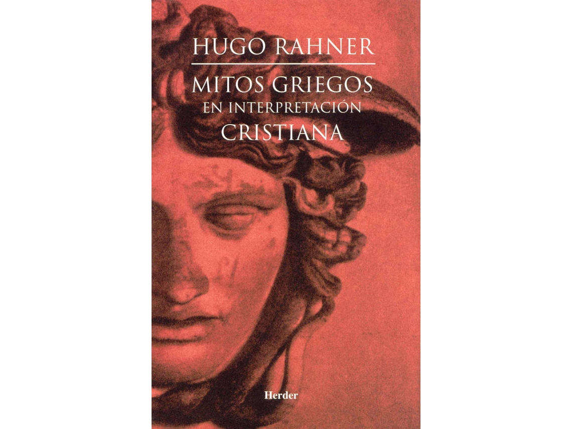 Libro Mitos Griegos En Interpretación Cristiana de Hugo Rahner (Español)