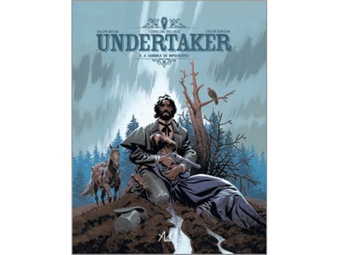 Libro Undertaker - Livro 4 A Sombra de Hipócrates de Xavier Dorison (Portugués)