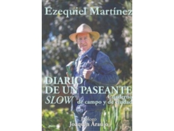 Libro Diario De Un Paseante Slow Cuaderno De Campo Y De Ciudad de Ezequiel Martínez Jiménez (Español)