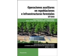 Libro Operaciones Auxiliares Repoblaciones Infraestructuras Forestales (Español)