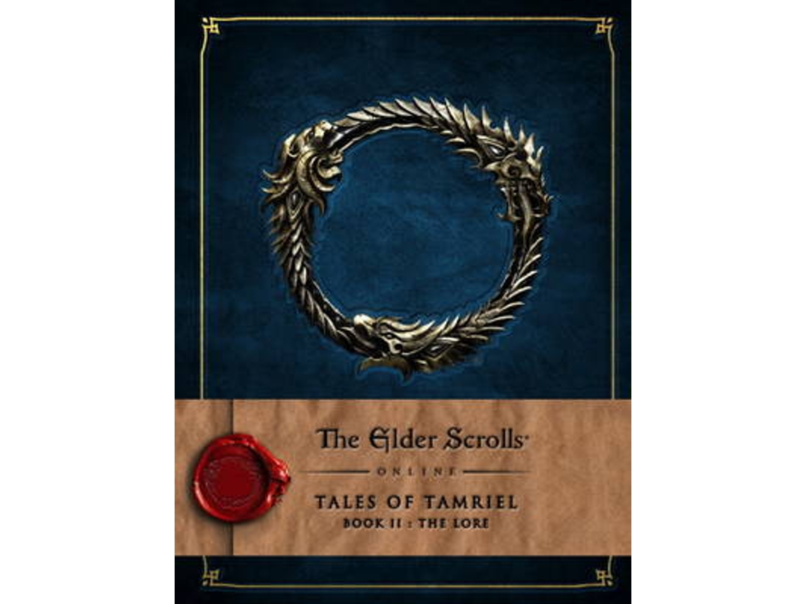 Libro The Elder Scrolls Online Tales of Tamriel - Book II The Lore de Bethesda Softworks (Inglés - Tapa Dura)
