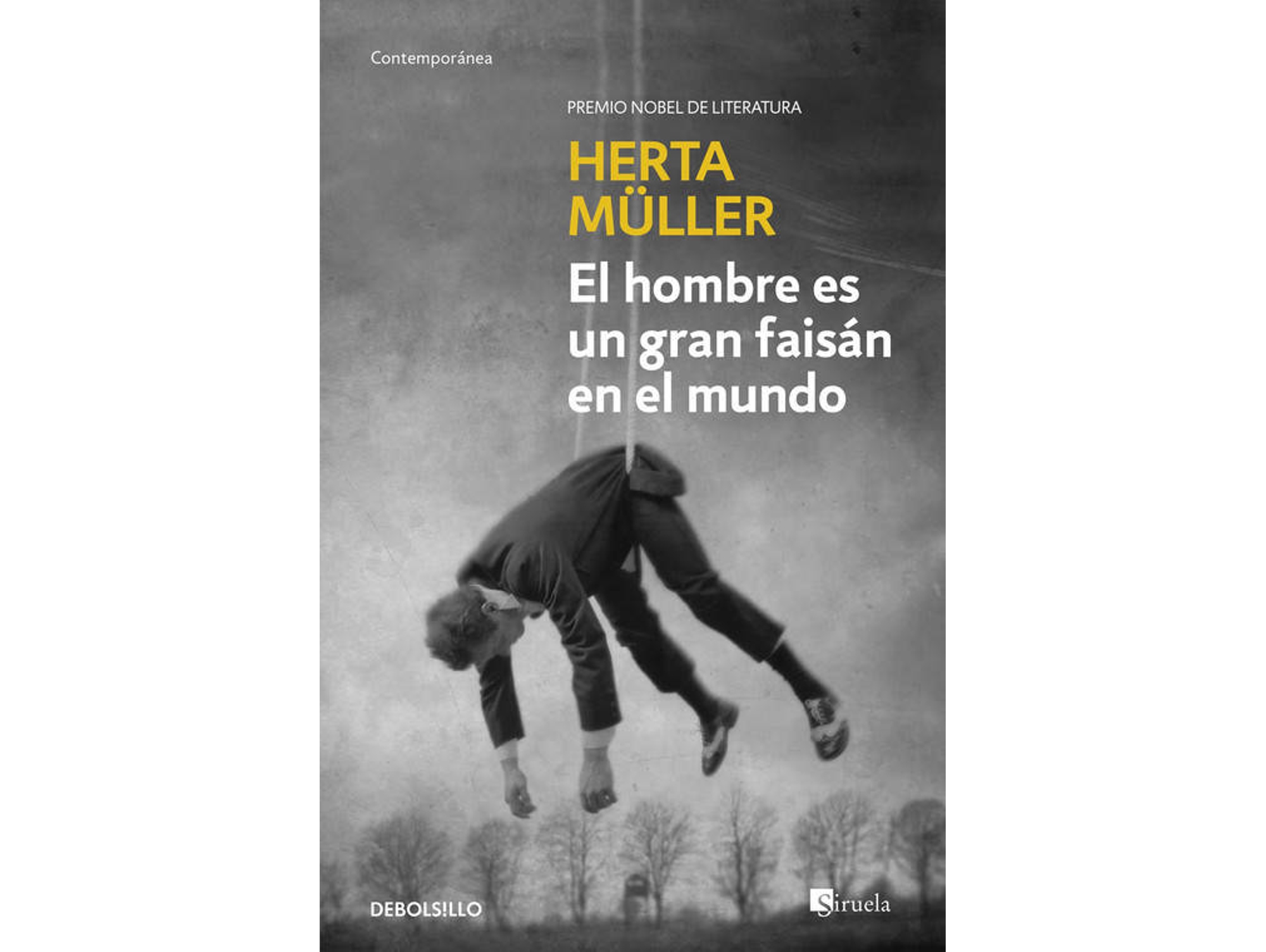 Libro El Hombre Es Un Gran Faisán En El Mundo de Herta Muller (Español)