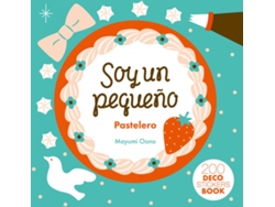 Libro Mi Pequeña Pastelería de Mayumi Oono (Español)