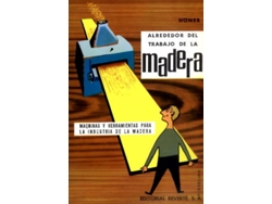 Libro Alrededor Del Trabajo De La Madera de H. Honer (Español)
