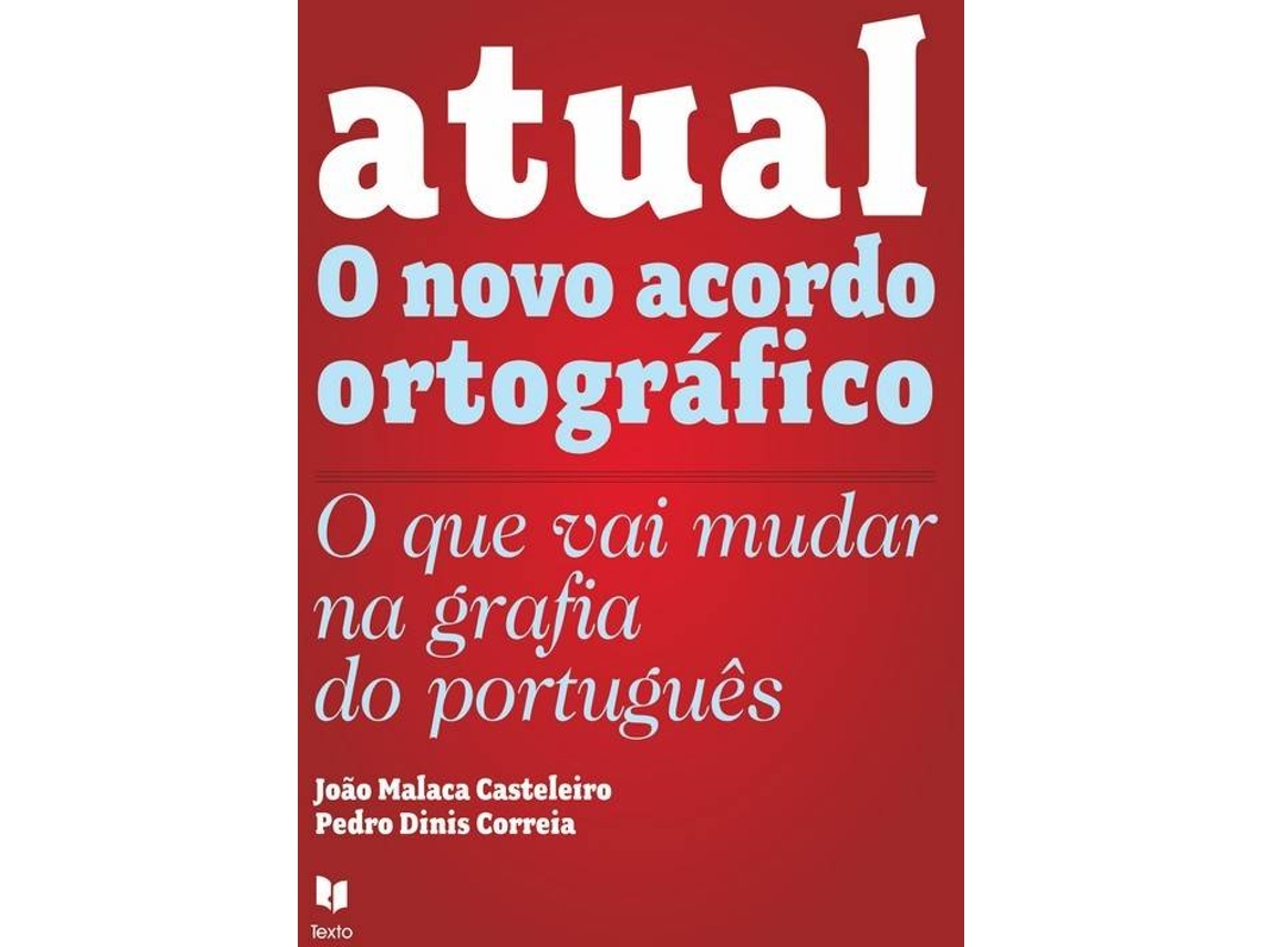 ATUAL 'O NOVO ACORDO ORTOGRAFICO'C8
