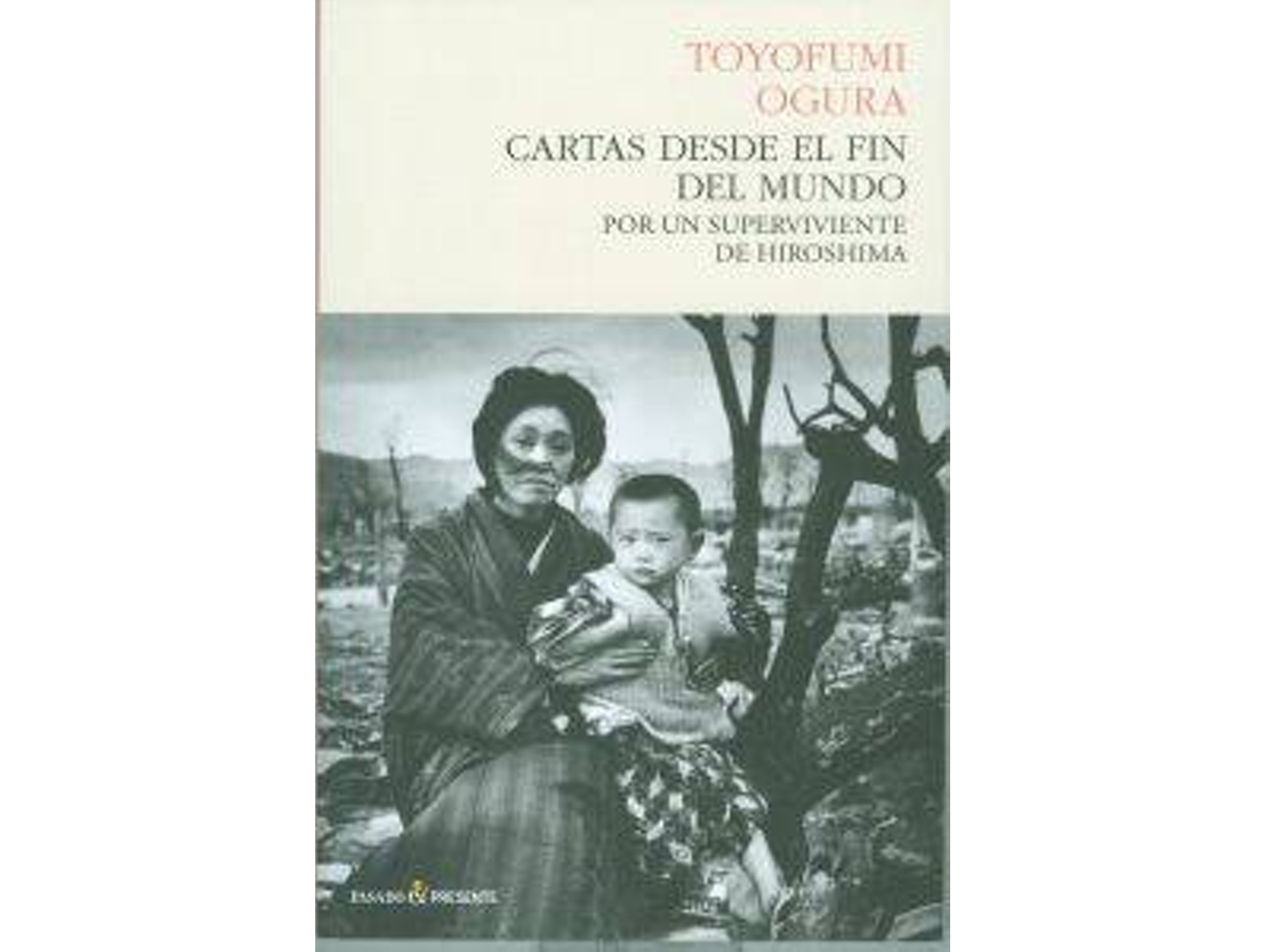 Libro Cartas Desde El Fin Del Mundo de Toyofumi Ogura (Español)