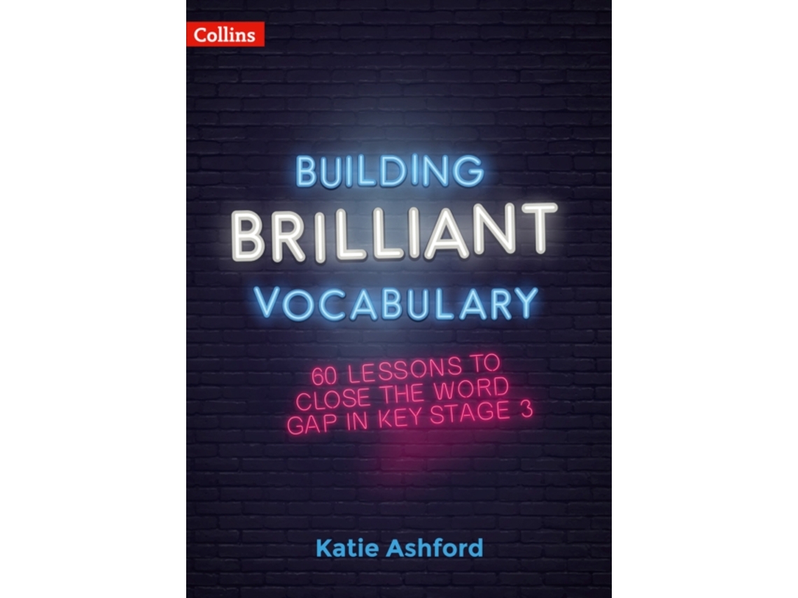 Libro Building Brilliant Vocabulary de Katie Ashford (Inglés)