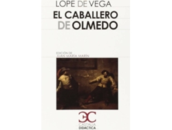 Libro El Caballero De Olmedo de Lope de Vega (Español)