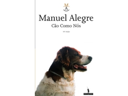 MANUEL ALEGRE "CAO COMO NOS" $I2