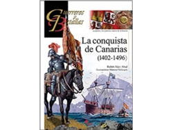 Libro La Conquista De Canarias (1402-1496) de Rubén Sáez Abad (Español)