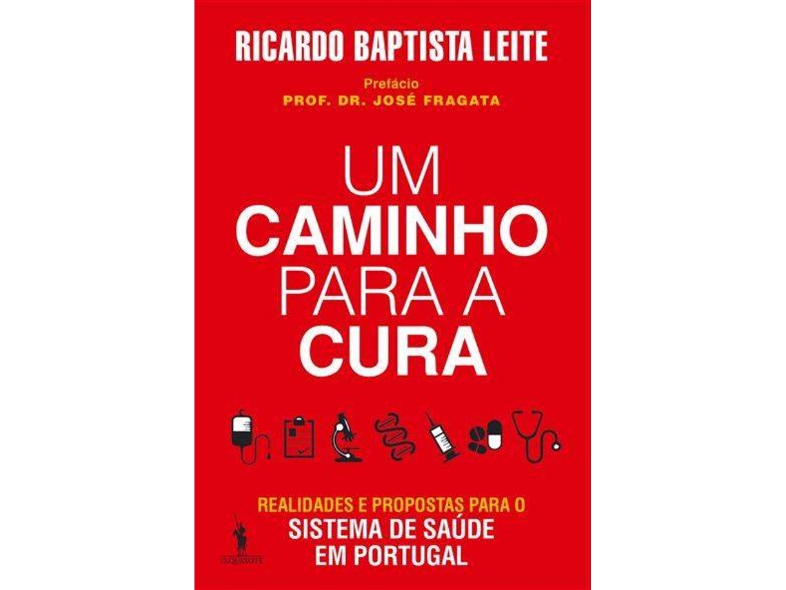 Libro Um Caminho para a Cura de Ricardo Leite (Portugués)