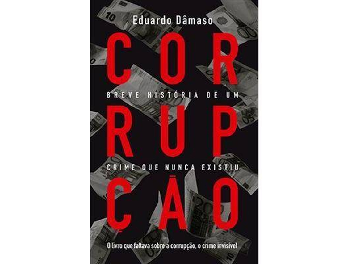 Libro Corrupção de Eduardo Dâmaso (Portugués)