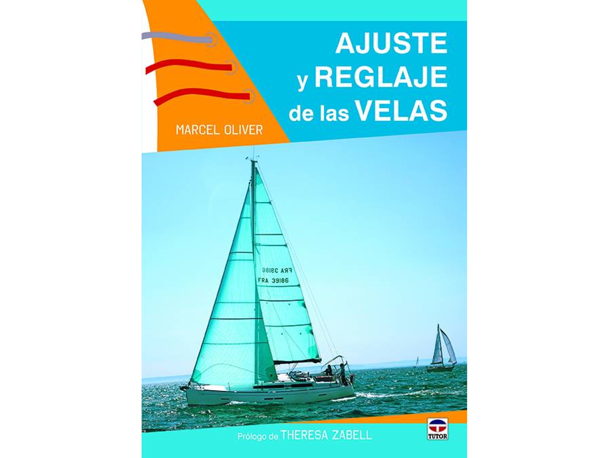 Libro Ajsute Y Reglaje De Las Velas de Marcel Oliver (Español)