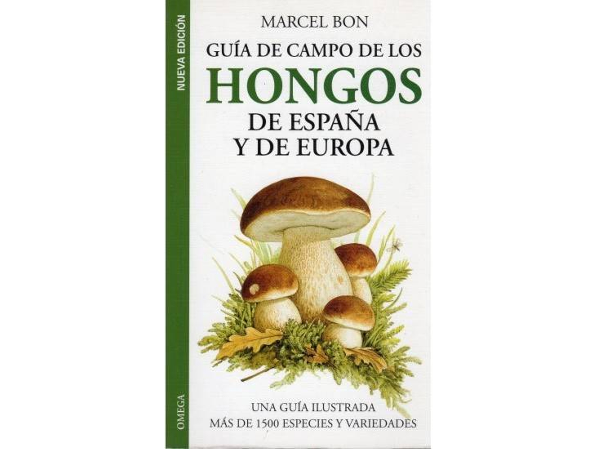 Libro Guía De Campo De Los Hongos De España Y De Europa de Mercel Bon (Español)