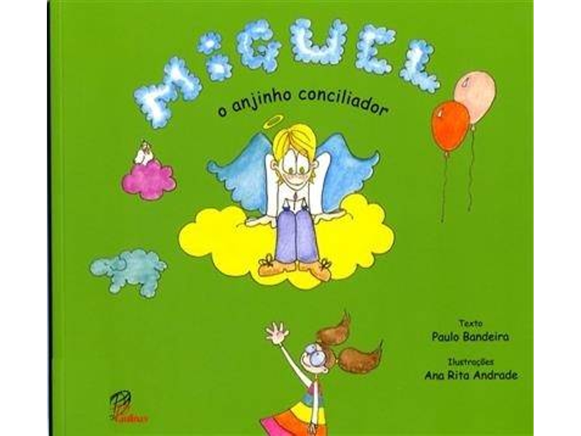 Libro Miguel O Anjinho Conciliador de Paulo Bandeira (Portugués)