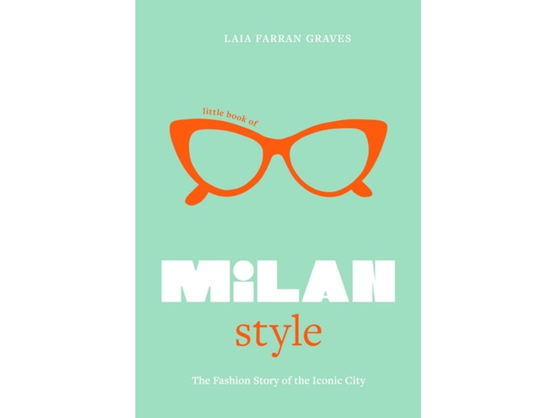 Libro Little Book of Milan Style de Laia Farran Graves (Inglés - Tapa Dura)