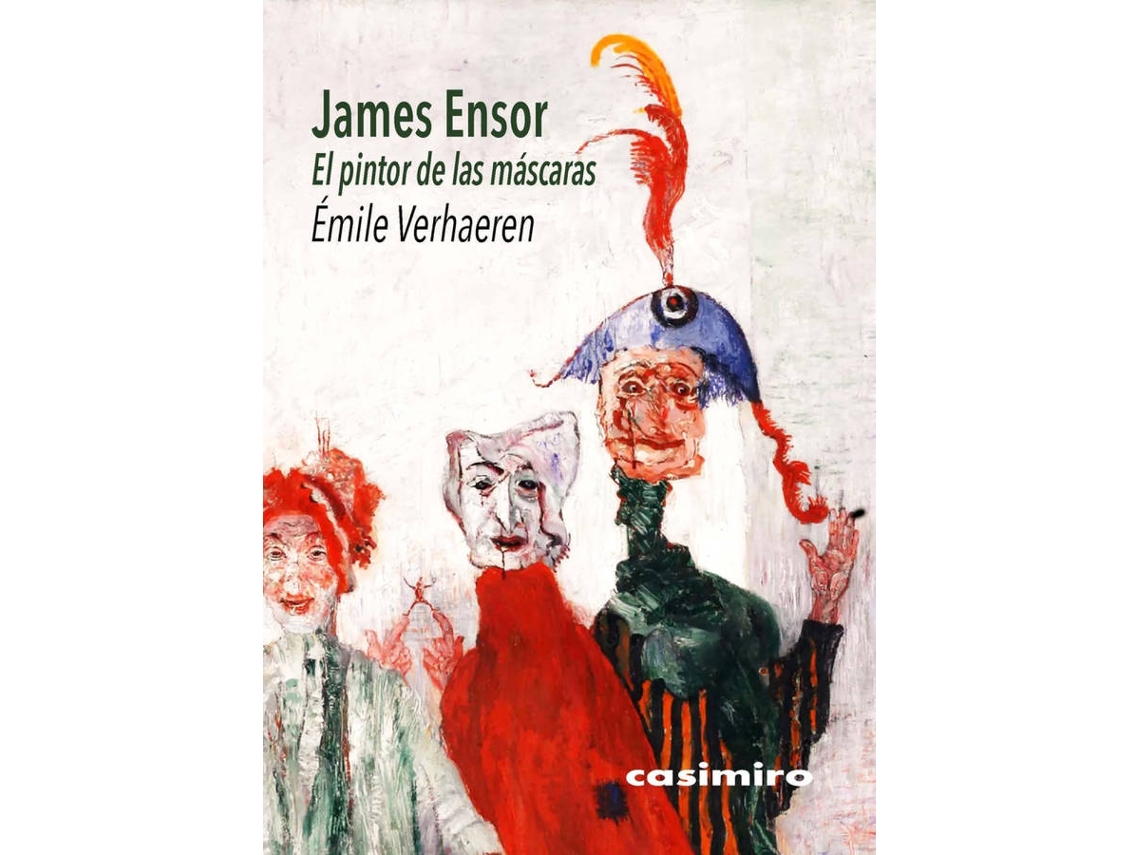 Libro James Ensor - El Pintor De Las Máscaras de Émile Verhaeren (Español)