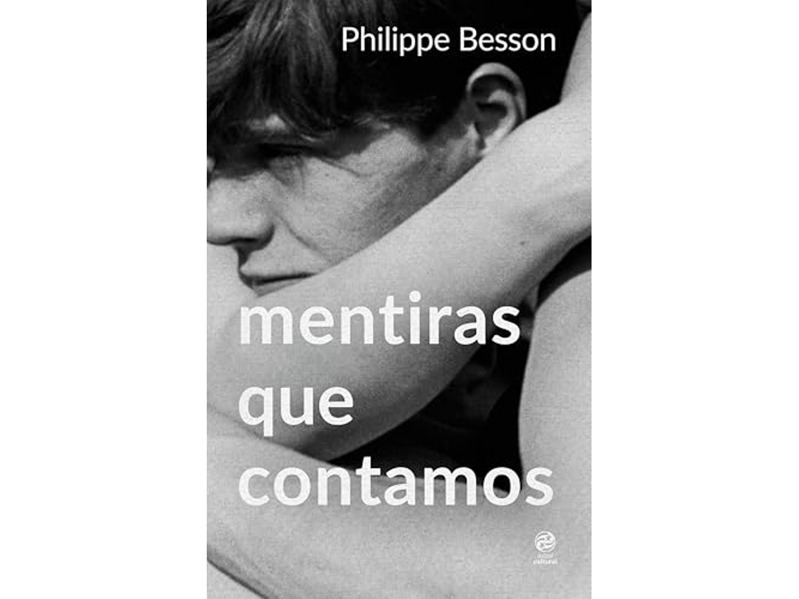 Libro Mentiras Que Contamos de Philippe Besson (Portugués)