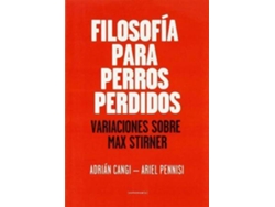 Libro Filosofía Para Perros Perdidos de Adrián Cangi (Español)
