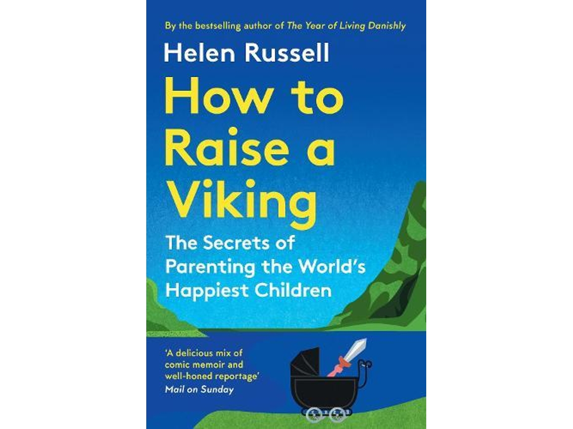 Libro How To Raise A Viking De Helen Russell (inglés)