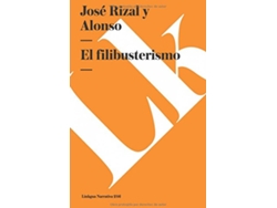 Libro El Filibusterismo de José Rizal Y Alonso (Español)