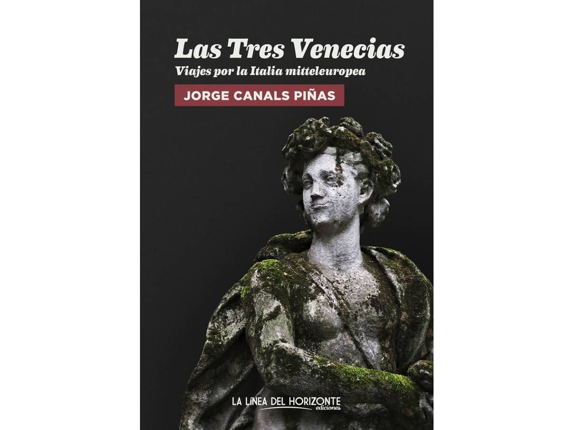 Libro Las Tres Venecias de Jorge Canals Piñas (Español)