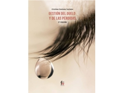 Libro Gestión Del Duelo Y Las Pérdidas- 2ª Edición de Centeno Soriano Cristina (Español)