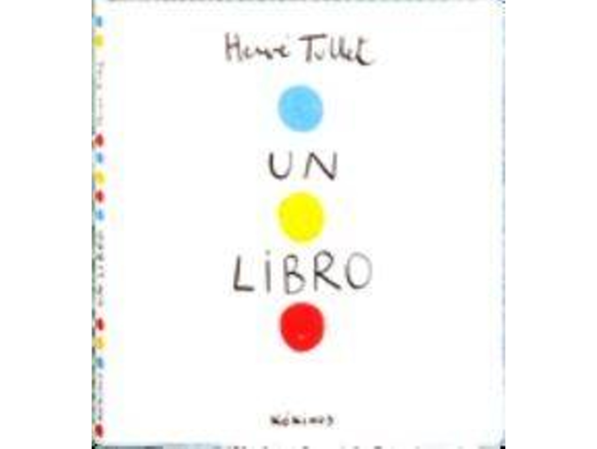 Libro Un Libro de Hervé Tullet (Español)