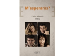 Libro M'Esperaras? de Carles Alberola (Catalán)