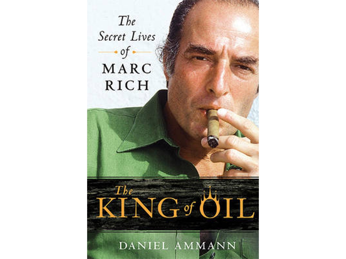 Libro The King of Oil de Daniel Ammann (Inglés)