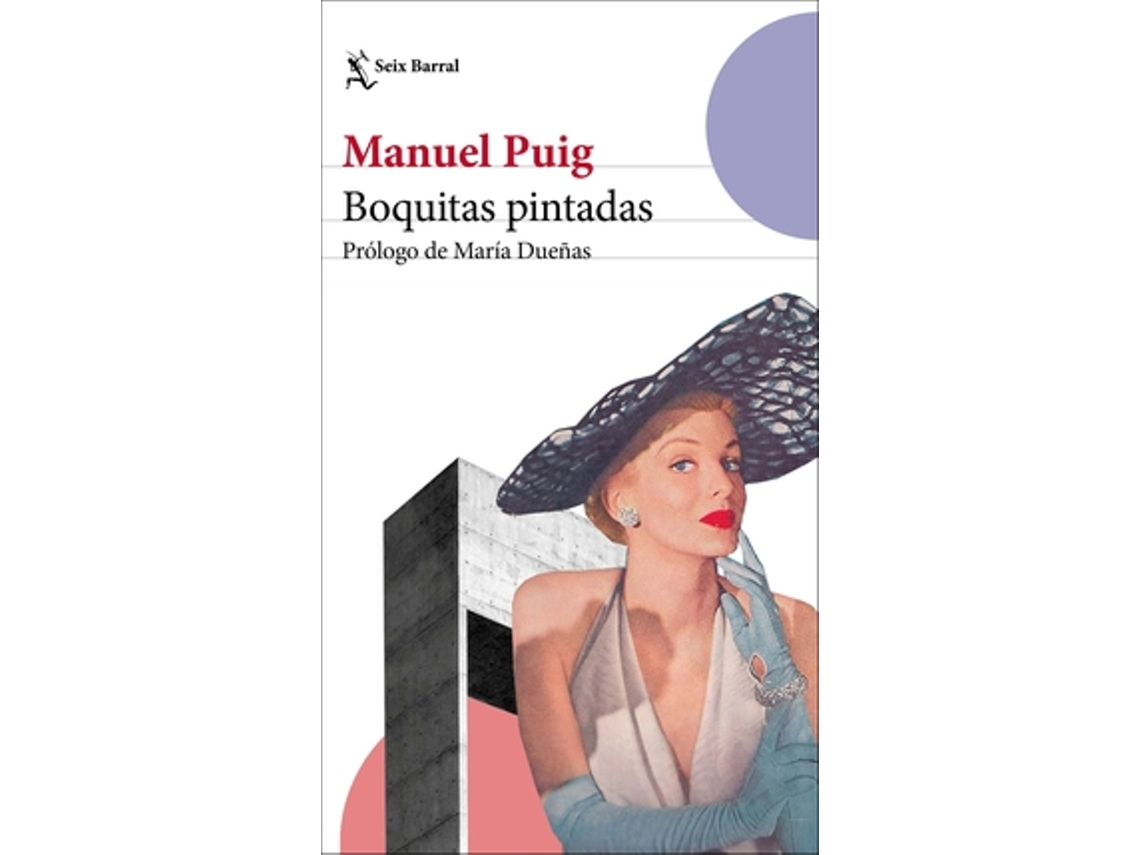 Libro Boquitas Pintadas de Puig, Manuel (Castellano)