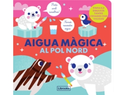 Libro Aigua Màgica Al Pol Nord de Studio Imagebooks