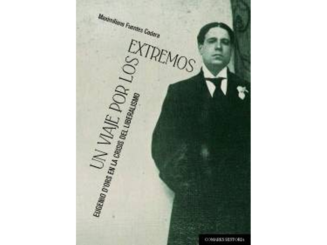 Libro Un Viaje Por Los Extremos de Maximiliano Fuentes Codera (Español)