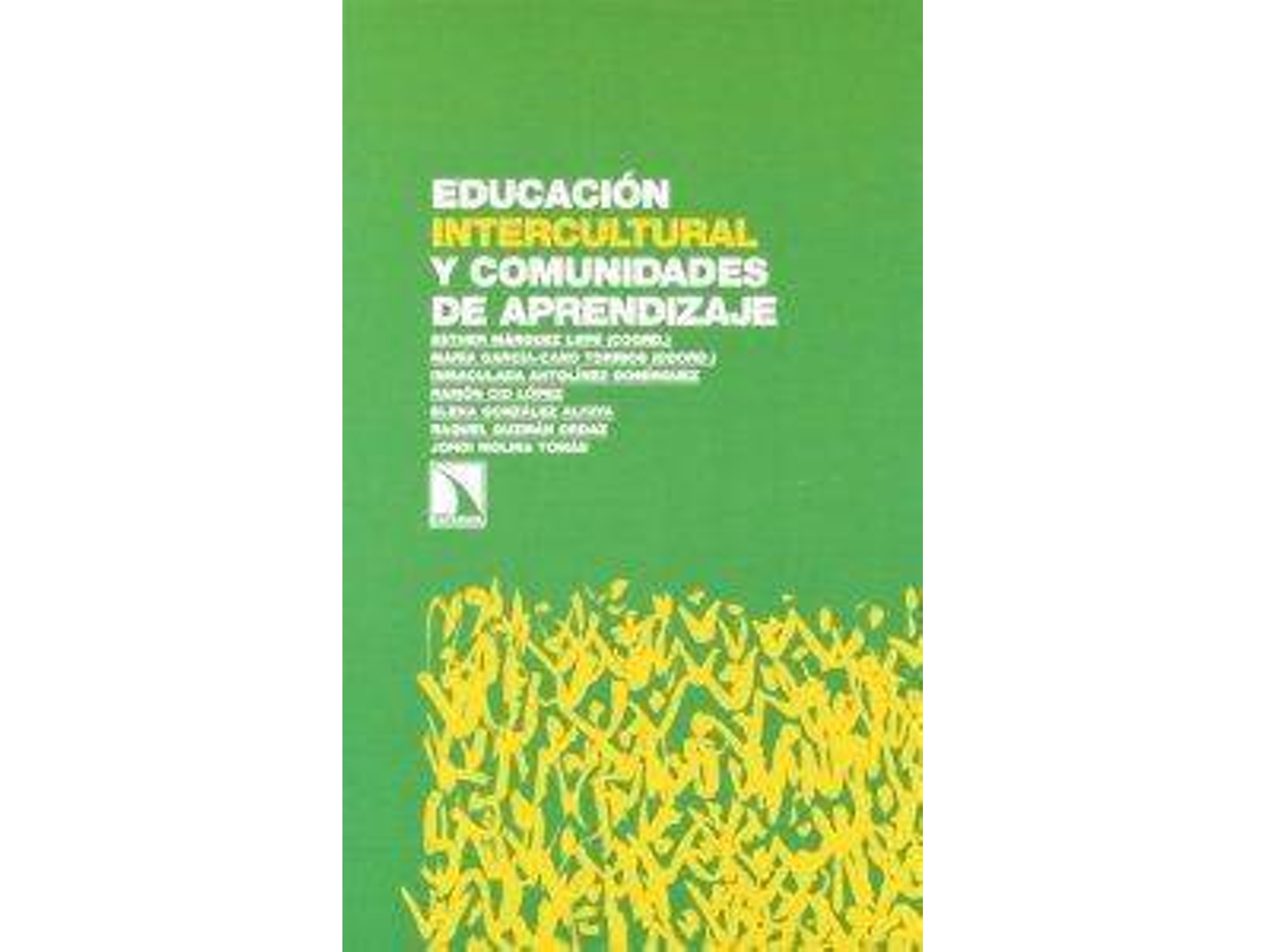 Libro Educación Intercultural Y Comunidades De Aprendizaje Alianza de Esther Márquez Lepe (Español)