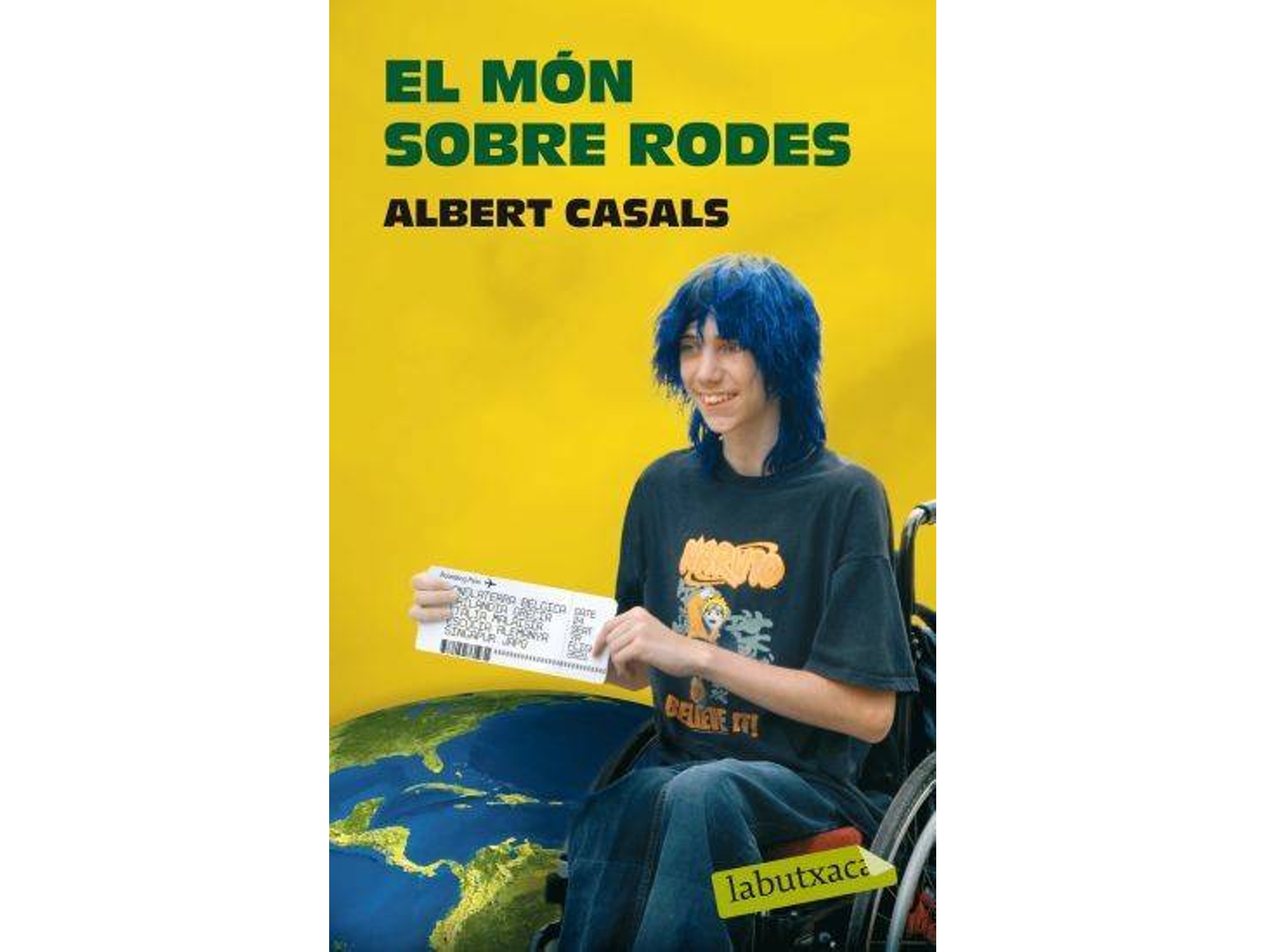 Libro El Món Sobre Rodes de Albert Casals I Serradó (Catalán)