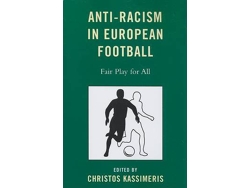 Libro Anti-Racism in European Football (Inglés)