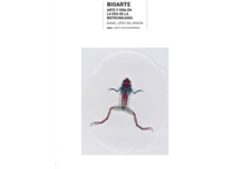 Libro Bioarte de Daniel López (Español)