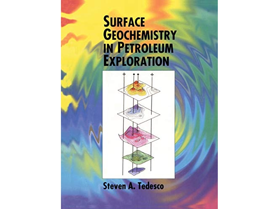 Libro Surface Geochemistry in Petroleum Exploration de SA Tedesco (Inglés)