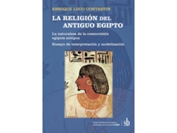 Libro LA RELIGIÓN del ANTIGUO EGIPTO de Enrique Luco Contestin (Español - 2020)