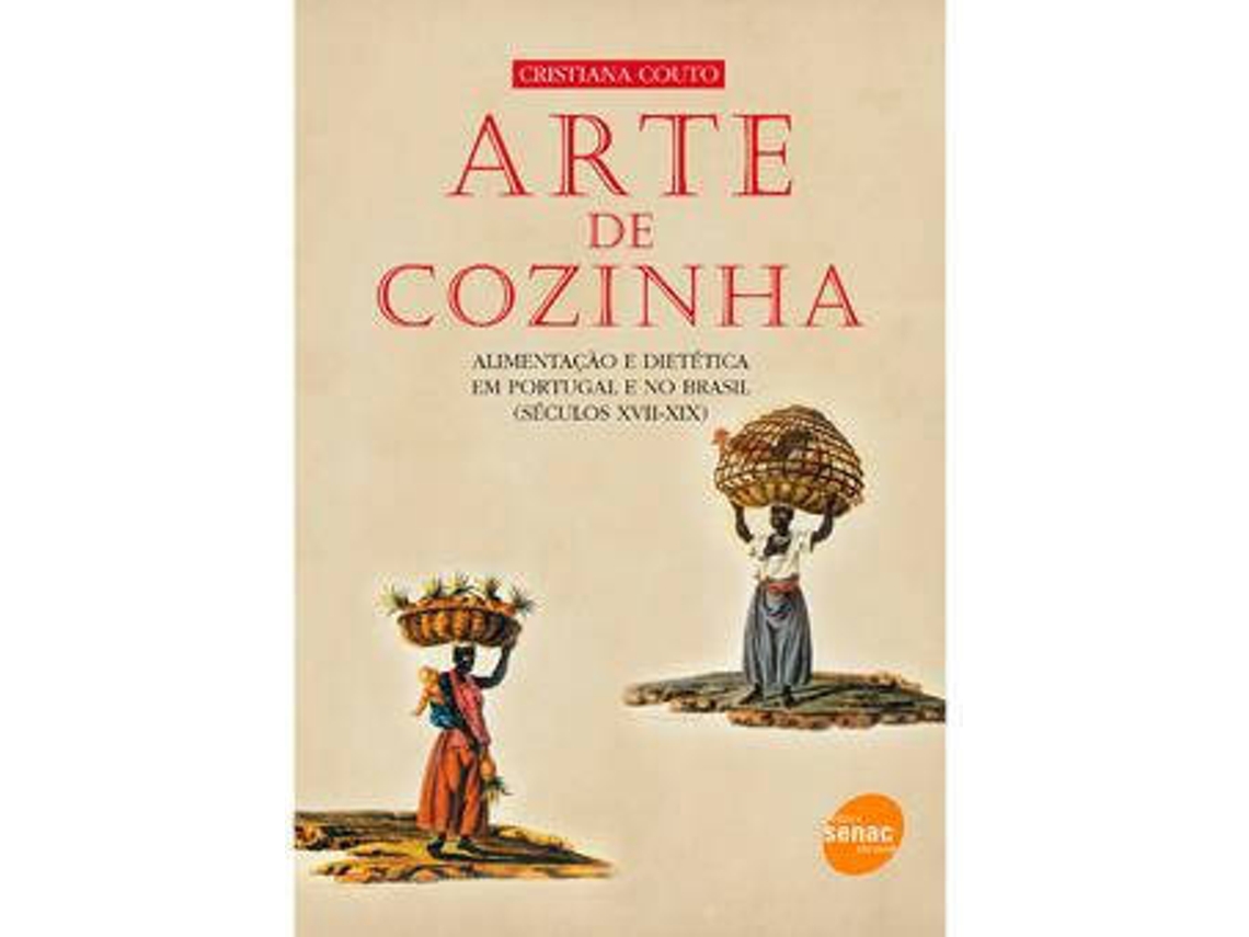 Libro A Arte De Cozinha de Cristiana Couto (Portugués-Brasil)