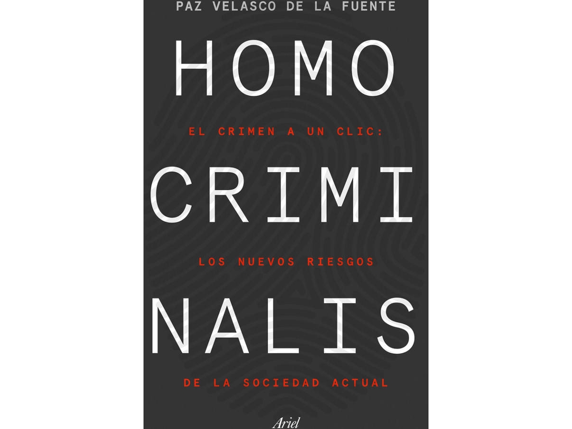 Libro Homo Criminalis de Paz Velasco De La Fuente (Español)