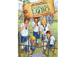 Libro Patrulha Lobo No Cemitério Perdido de José Carlos Completo e Mónica Cortesão Gonçalves (Portugués)